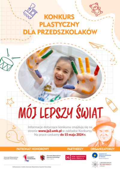 Ogólnopolski Konkurs Plastyczny dla Przedszkolaków "Mój lepszy świat"