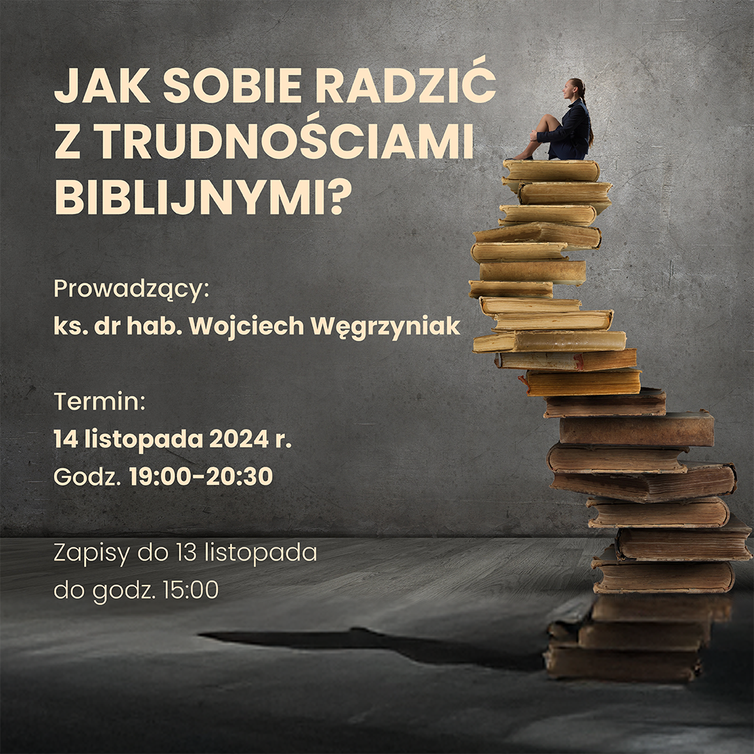 Bezpłatny webinar wydawnictwa WAM: „Jak sobie radzić z trudnościami biblijnymi?”