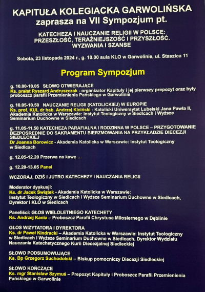 Sympozjum: Katecheza i nauczanie religii w Polsce: przeszłość, teraźniejszość i przyszłość, Garwolin, 23.11.2024r. godz. 10.00