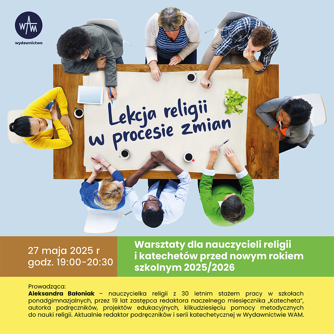 Lekcja religii w procesie zmian - warsztaty WAM
