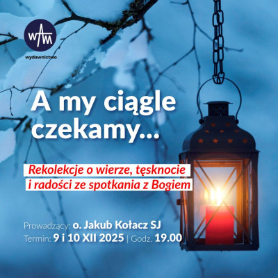 Wydawnictwo WAM zaprasza na mini-rekolekcje on-line
