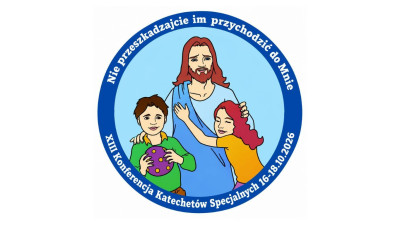 XIII Konferencja Katechetów Specjalnych, 16-18 października 2026 roku.